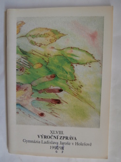 Výroční zpráva gymnázia Ladislava Jaroše v Holešově