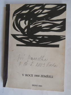 V roce 1984 zemřeli