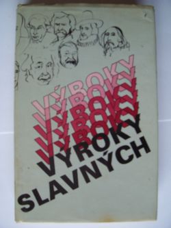 Výroky slavných