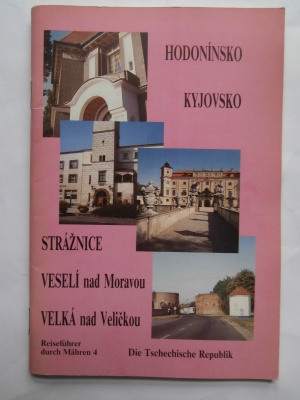 Hodonínsko, Kyjovsko, Strážnice, Veselí nad Moravou, Velká nad Veličkou
