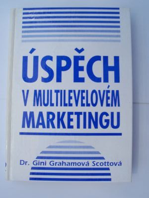 Úspěch v multilevelovém marketingu