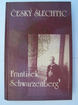 Český šlechtic František Schwarzenberg