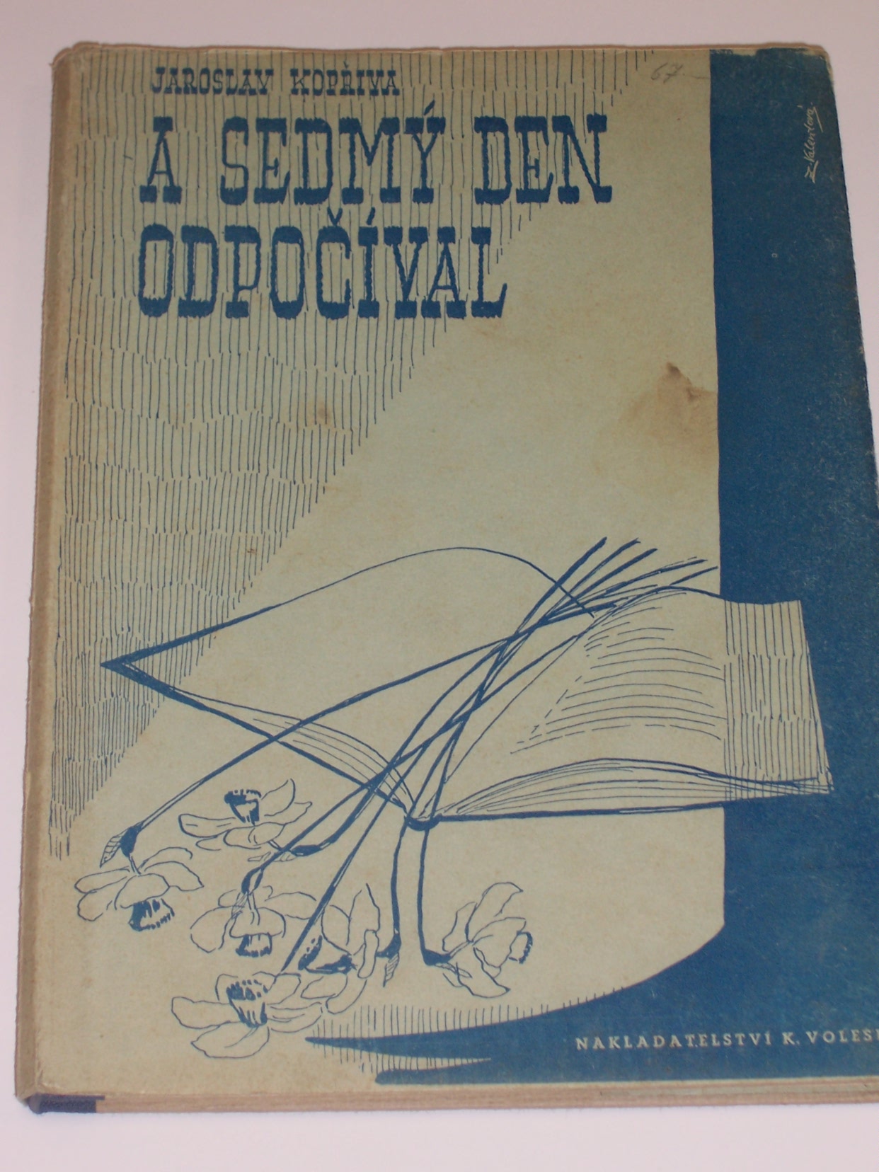 A sedmý den odpočíval