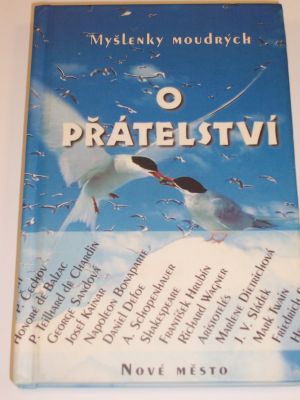 Myšlenky moudrých o přátelství