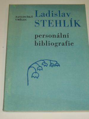 Zasloužilý umělec Ladislav Stehlík