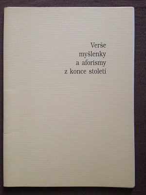 Verše, myšlenky a aforismy z konce století