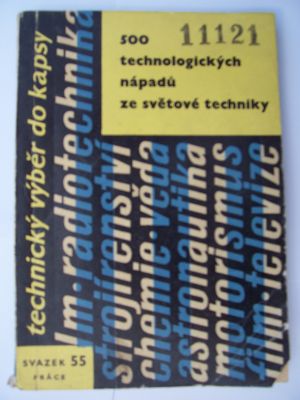 500 Technologických nápadů za světové techniky