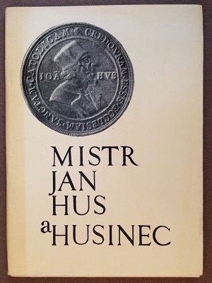 Mistr Jan Hus a Husinec