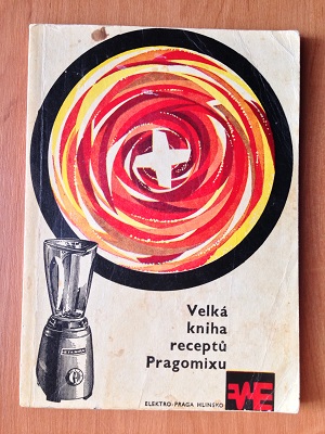 Velká kniha receptů Pragomixu