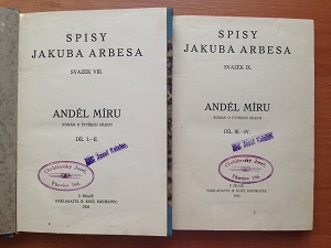 Spisy Jakuba Arbesa - Anděl míru I. - IV.