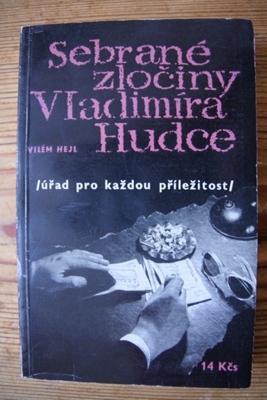 Sebrané zločiny Vladimíra Hudce
