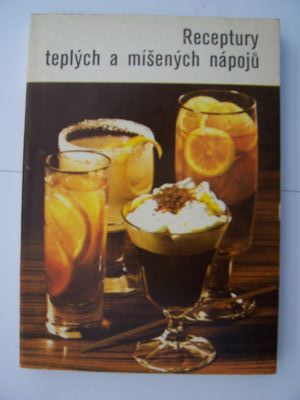 Recepty teplých a míšených nápojů