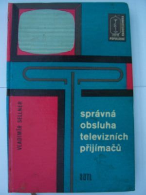 Správná obsluha televizních přijímačů