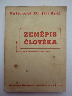 Zeměpis člověka 1. díl