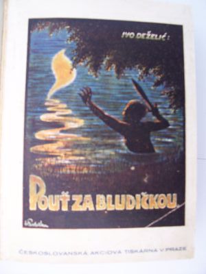 Pouť za bludičkou. Zlatý věk