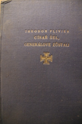 Císař šel, generálové zůstali