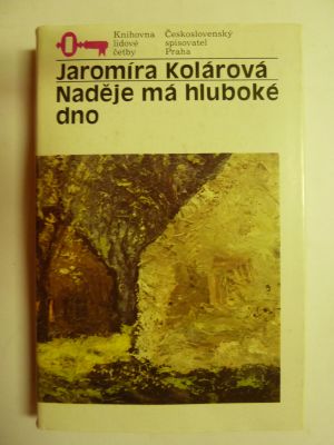 Naděje má hluboké dno