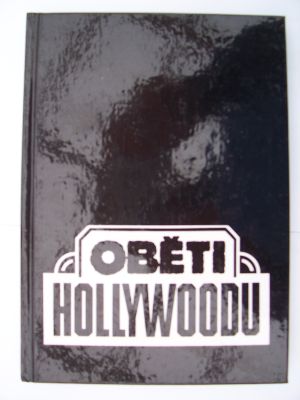 Oběti Hollywoodu