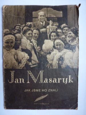 Jan Masaryk jak jsme ho znali