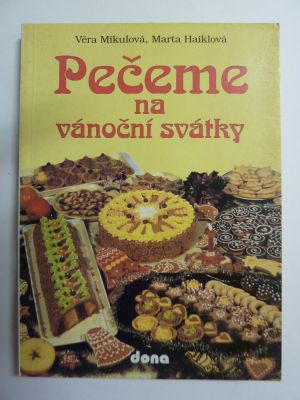 Pečeme na vánoční svátky