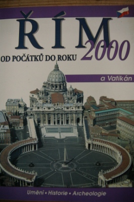 Řím od počátku do roku 2000