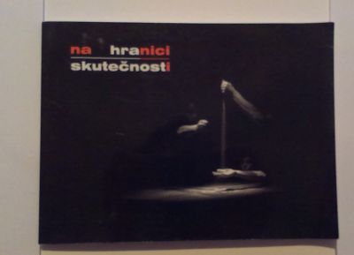 Na hranici skutečnosti