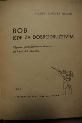 Bob jede za dobrodružstvím