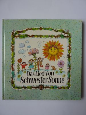 Das Lied von Schwester Sonne