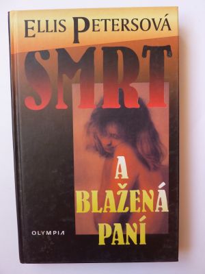 Smrt a blažená paní