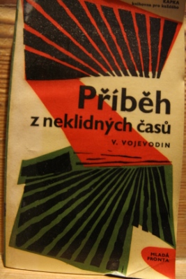 Příběh z neklidných časů
