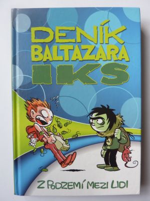 Deník Baltazara Iks