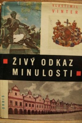 Živý oskaz minulosti