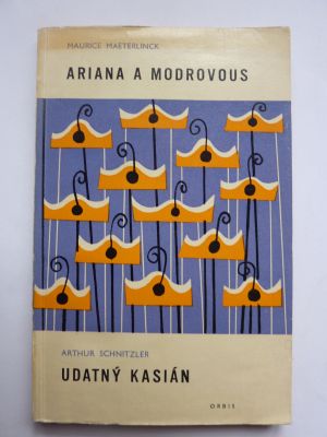 Ariana a Modrovous + Udatný Kasián