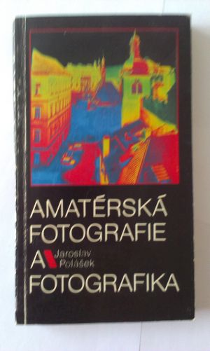 Amatérské fotografie a fotografika