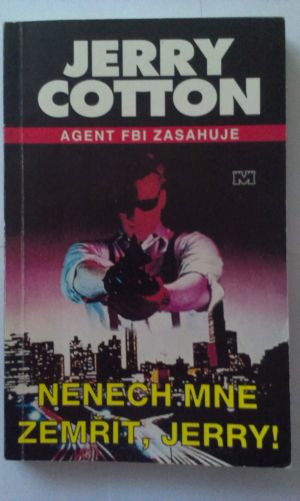 Nenech mne zemřít, Jerry!