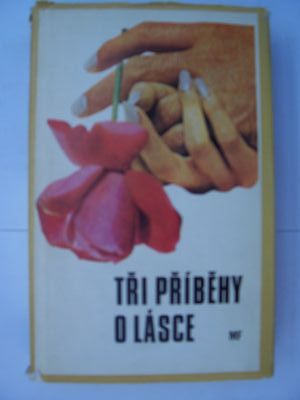 Tři příběhy o lásce