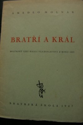 Bratří a král