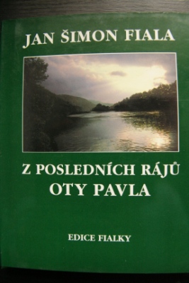 Z posledních rájů Oty Pavla