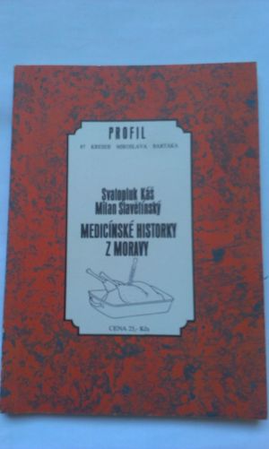 Medicínské historky z Moravy