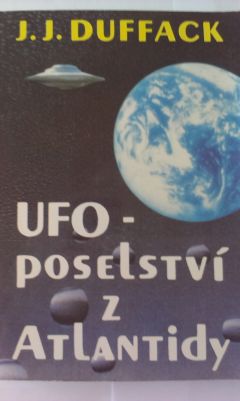 UFO - poselství z Atlantidy