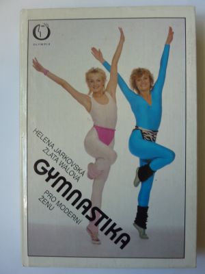 Gymnastika pro moderní ženu
