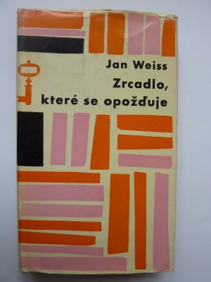 Zrcadlo, které se opožďuje