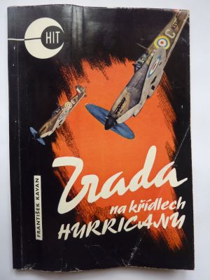 Zrada na křídlech hurricanu