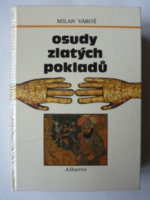 Osudy zlatých pokladů