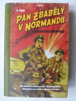 Pan Zbabělý v Normandii
