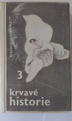 3 krvavé historie