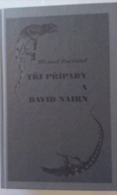 Tři případy a David Nairn