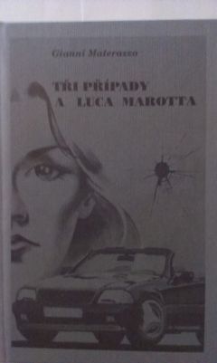 Tři případy a Luca Marotta