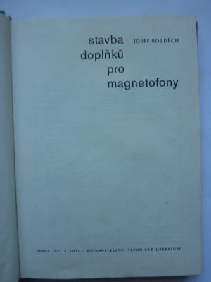 Stavba doplňků pro magnetofony