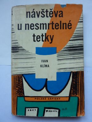 Návštěva u nesmrtelné tetky
